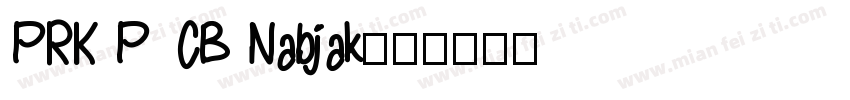 PRK P CB Nabjak字体转换